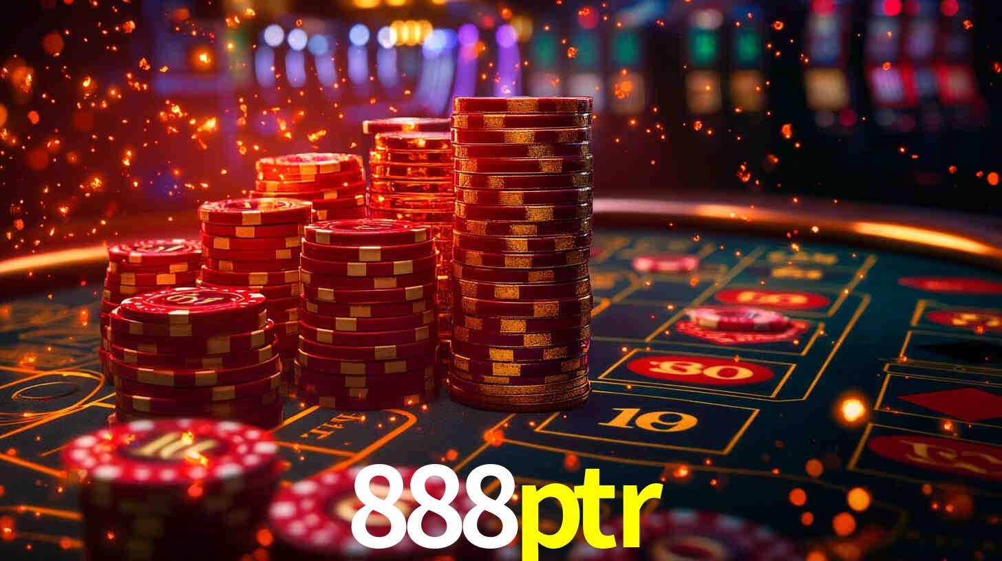 Explore as vantagens do 888ptr: serviço profissional e confiabilidade